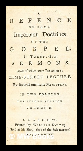 Seller image for A defence of some important doctrines of the Gospel : in twenty-six sermons. Most of which were preached at Lime-Street Lecture, vol. 2 for sale by MW Books