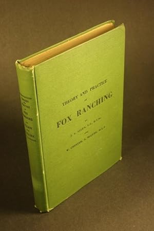 Seller image for Fox ranching : Theory and practice of fox ranching. for sale by Steven Wolfe Books
