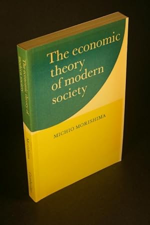 Seller image for The economic theory of modern society. Translated by D. W. Anthony for sale by Steven Wolfe Books