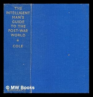 Seller image for The intelligent man's guide to the post-war world for sale by MW Books