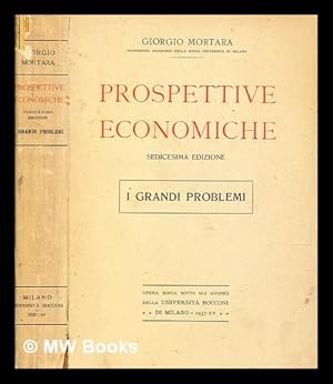 Imagen del vendedor de Prospettive economiche : i grandi problemi : sedicesima edizione a la venta por MW Books