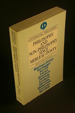 Immagine del venditore per Philosophy and non-philosophy since Merleau-Ponty. venduto da Steven Wolfe Books