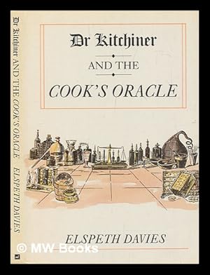 Seller image for Dr Kitchiner and The cook's oracle for sale by MW Books Ltd.