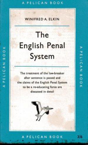 THE ENGLISH PENAL SYSTEM