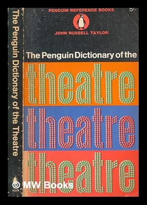 Bild des Verkufers fr The Penguin dictionary of the theatre zum Verkauf von MW Books Ltd.