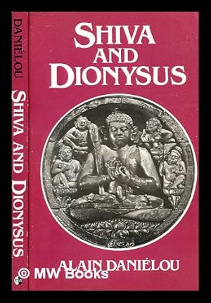 Bild des Verkufers fr Shiva and Dionysus zum Verkauf von MW Books Ltd.