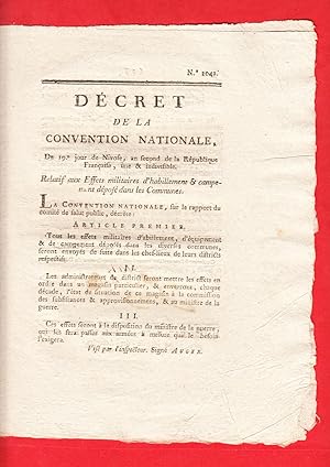 Imagen del vendedor de DCRET DE LA CONVENTION NATIONALE, Du 19.e jour de Nivose, an second de la Rpublique Franaise, une & indivisible. Relatif aux Effets militaires d'habillement & campement dpos dans les Communes. ( 8 Janvier 1794 ) a la venta por Pierre Raymond