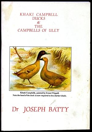 Seller image for Khaki Campbell Ducks and the Campbells of Uley for sale by Little Stour Books PBFA Member