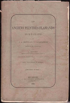 Image du vendeur pour Les Anciens Peintres Flamands Leur vie et Leurs Oeuvres Complement du Tome II mis en vente par Graphem. Kunst- und Buchantiquariat