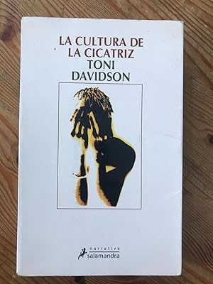 LA CULTURA DE LA CICATRIZ :