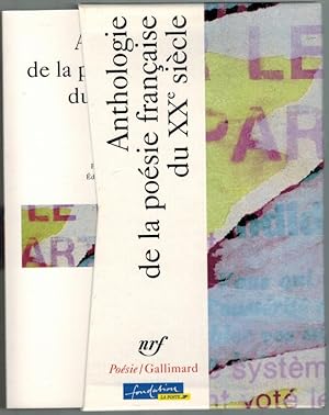 Anthologie de la poésie française du XXe siècle. [1] *. Préface de Claude Roy. [2] **. Préface de...