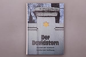 DER DAVIDSTERN. Zeichen der Schmach - Symbol der Hoffnung