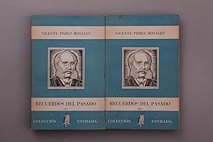 RECUERDOS DEL PASADO ( 1814 - 1860) I + II.