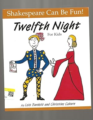 Immagine del venditore per Twelfth Night : For Kids (Shakespeare Can Be Fun series) venduto da TuosistBook
