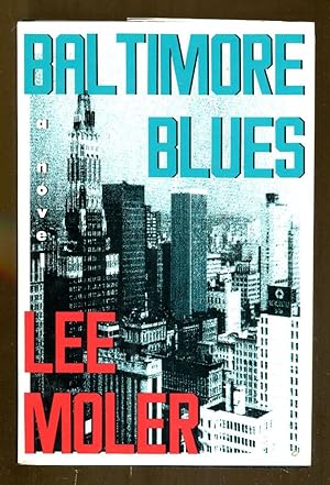 Imagen del vendedor de Baltimore Blues a la venta por Dearly Departed Books