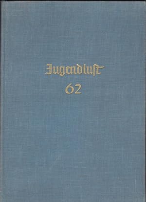 Jugendlust 62 Jahrgang, 1936/ 37.