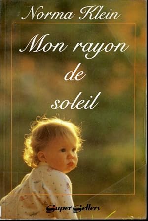 Bild des Verkufers fr Mon rayon de soleil zum Verkauf von Librairie Le Nord
