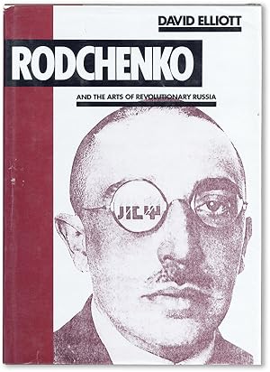 Imagen del vendedor de Rodchenko and the Arts of Revolutionary Russia a la venta por Lorne Bair Rare Books, ABAA