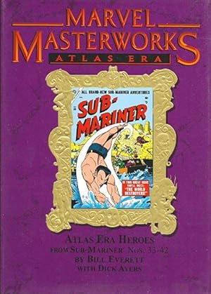 Marvel Masterworks Presents Atlas Era Heroes: Volume 3, Collecting Sub-Mariner Nos. 33 - 42