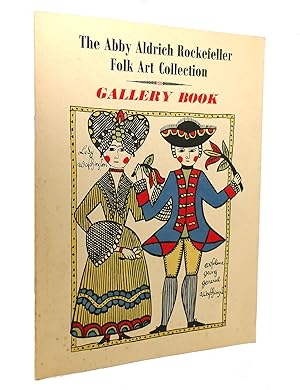 Immagine del venditore per THE ABBY ALDRICH ROCKEFELLER FOLK ART COLLECTION GALLERY BOOK venduto da Rare Book Cellar