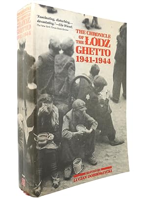 Seller image for THE CHRONICLE OF THE LODZ GHETTO, 1941-1944 for sale by Rare Book Cellar