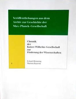 Imagen del vendedor de Chronik der Kaiser-Wilhelm-Gesellschaft zur Fo?rderung der Wissenschaften a la venta por Alplaus Books