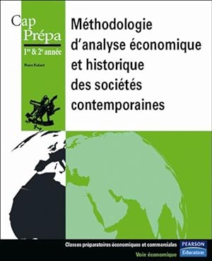 Méthodologie d'analyse économique et historique des sociétés contemporaines