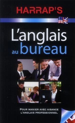 l'anglais au bureau (édition 2011)