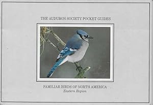 Familiar Birds of North America [Eastern Region]