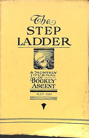 Image du vendeur pour The Step Ladder, a monthy journal of Bookly Ascent, May 1937 mis en vente par WeBuyBooks