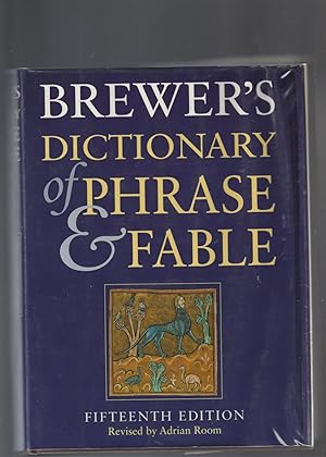 Imagen del vendedor de BREWER'S DICTIONARY OF PHRASE AND FABLE. Fifteenth Edition a la venta por BOOK NOW