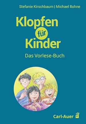 Bild des Verkufers fr Klopfen fr Kinder : Das Vorlese-Buch zum Verkauf von AHA-BUCH GmbH