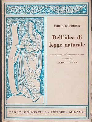 Imagen del vendedor de Dell'idea di legge naturale a la venta por Librodifaccia