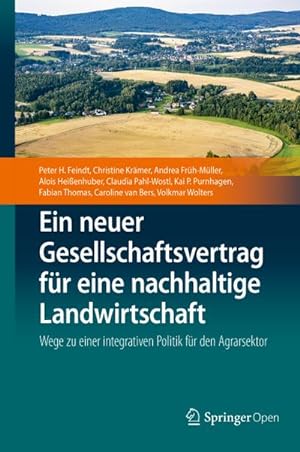 Seller image for Ein neuer Gesellschaftsvertrag fr eine nachhaltige Landwirtschaft for sale by BuchWeltWeit Ludwig Meier e.K.
