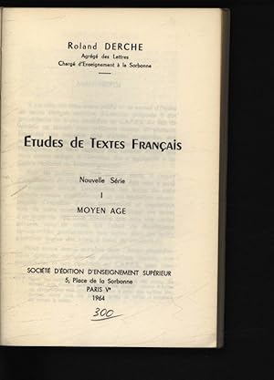 Seller image for Etudes de textes francais. Nouvelle series I Moyen age. for sale by Antiquariat Bookfarm