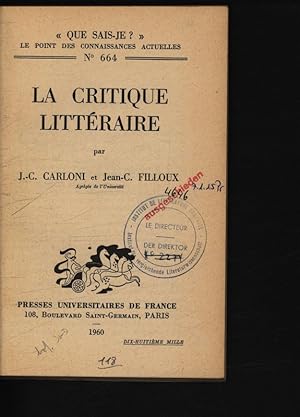 Bild des Verkufers fr La critique litteraire. zum Verkauf von Antiquariat Bookfarm