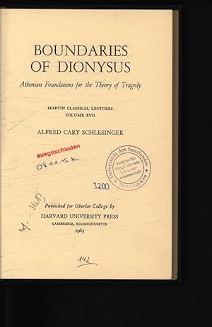 Seller image for Boundaries of Dionysus. Athenian Foundation for the Theory of Tragedy. for sale by Antiquariat Bookfarm