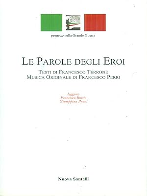 Seller image for Le parole degli eroi for sale by Librodifaccia