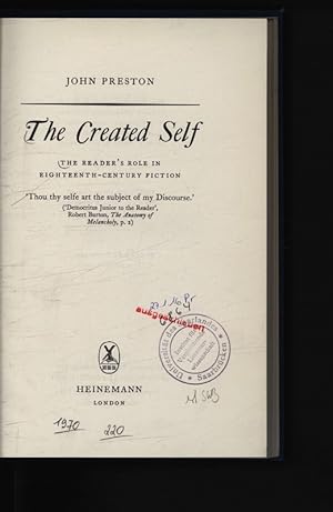 Seller image for The Created Self. The Reader's Role in Eighteenth-Century Fiction. for sale by Antiquariat Bookfarm