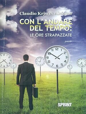 Seller image for Con l'andare del tempo for sale by Librodifaccia