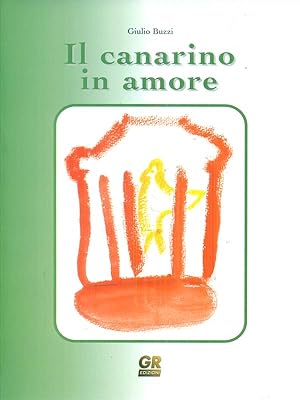 Seller image for Il canarino in amore for sale by Librodifaccia