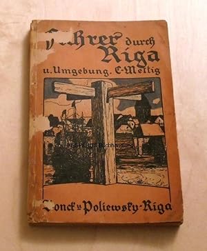 Illustrierter Führer durch Riga mit Umgebung und Runö