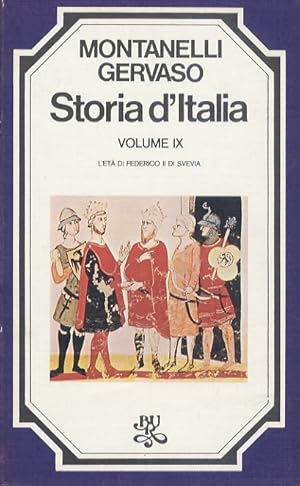 Storia d'Italia. Volume IX. L'età di Federico II di Svevia.