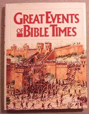 Seller image for Great Events of Bible Times for sale by Book Nook