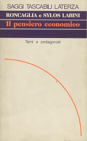 Seller image for Il pensiero economico. Temi e protagonisti. for sale by Libreria Oreste Gozzini snc