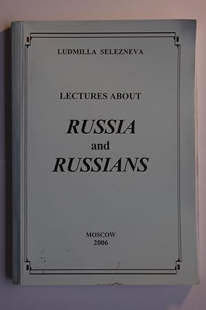 Lectures about Russia and Russians