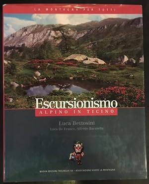 Escursionismo: Alpino in Ticino