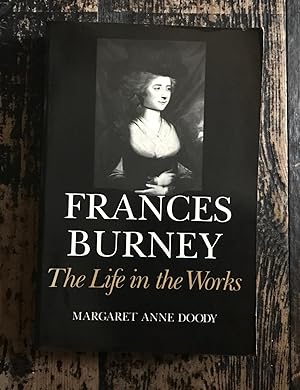 Seller image for Frances Burney The Life in the Works for sale by Mrs Middleton's Shop and the Rabbit Hole
