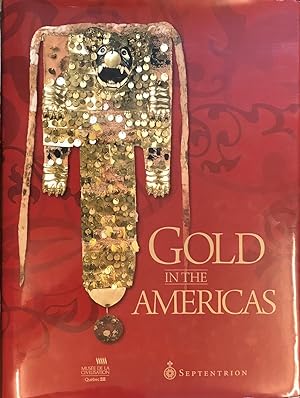 Bild des Verkufers fr Gold in the Americas zum Verkauf von BecksideBooksPenrith