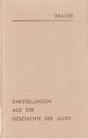 Seller image for Darstellungen aus der Geschichte der Musik : nebst vorbereitenden Lehren aus d. Theorie d. Musik / Karl Christian Friedrich Krause; Hrsg. von August Wnsche for sale by Licus Media